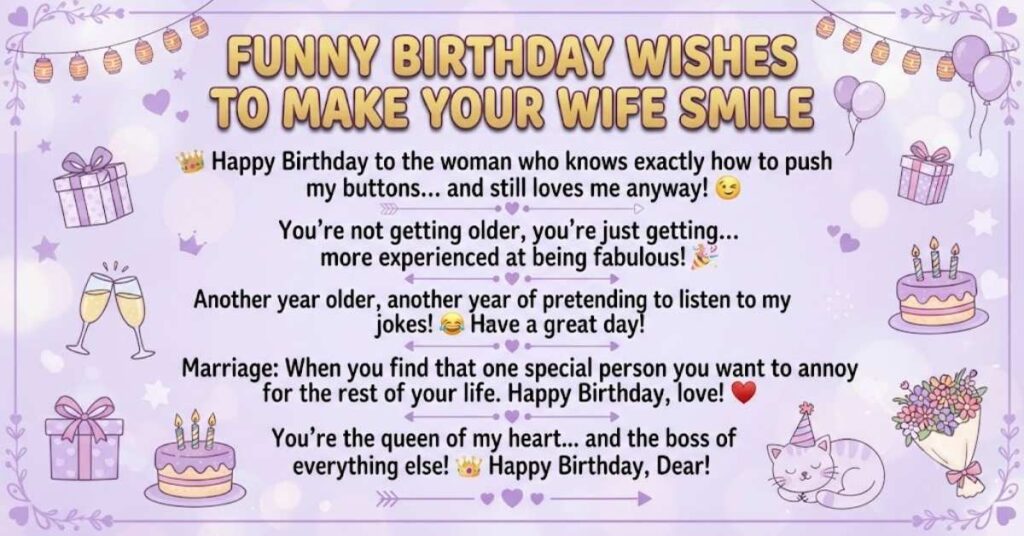 Funny Birthday Wishes to Make Your Wife Smile
